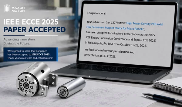 Investigaci&oacute;n sobre motores de flujo microaxial de VAXOR MOTOR aceptada por IEEE ECCE 2025
